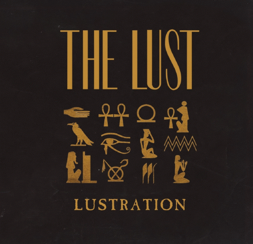 The Lust : Lustration